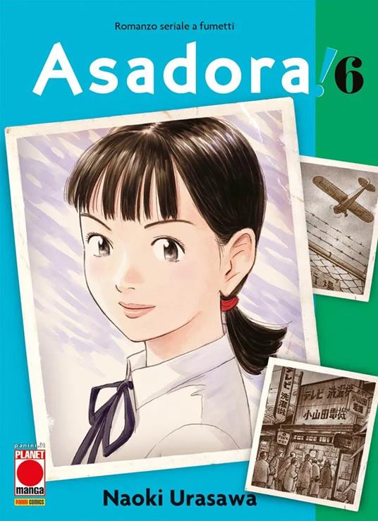 Naoki Urasawa Asadora! Con Adesivi. Vol. 6